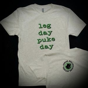 Leg Day Puke Day supersoft gym tee shirt